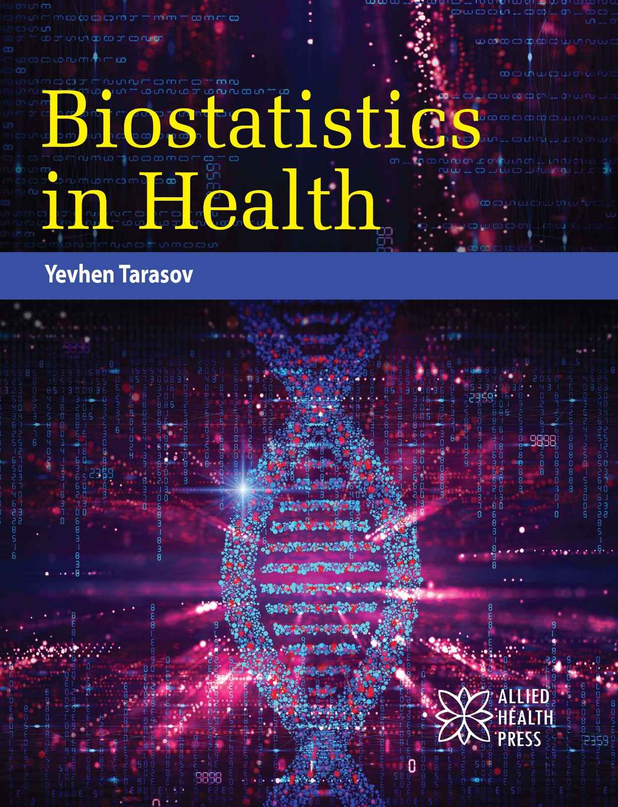 Biostatistics in Health