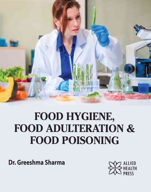 Food Hygiene, Food Adulteration & Food poisoning