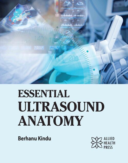 Essential Ultrasound Anatomy