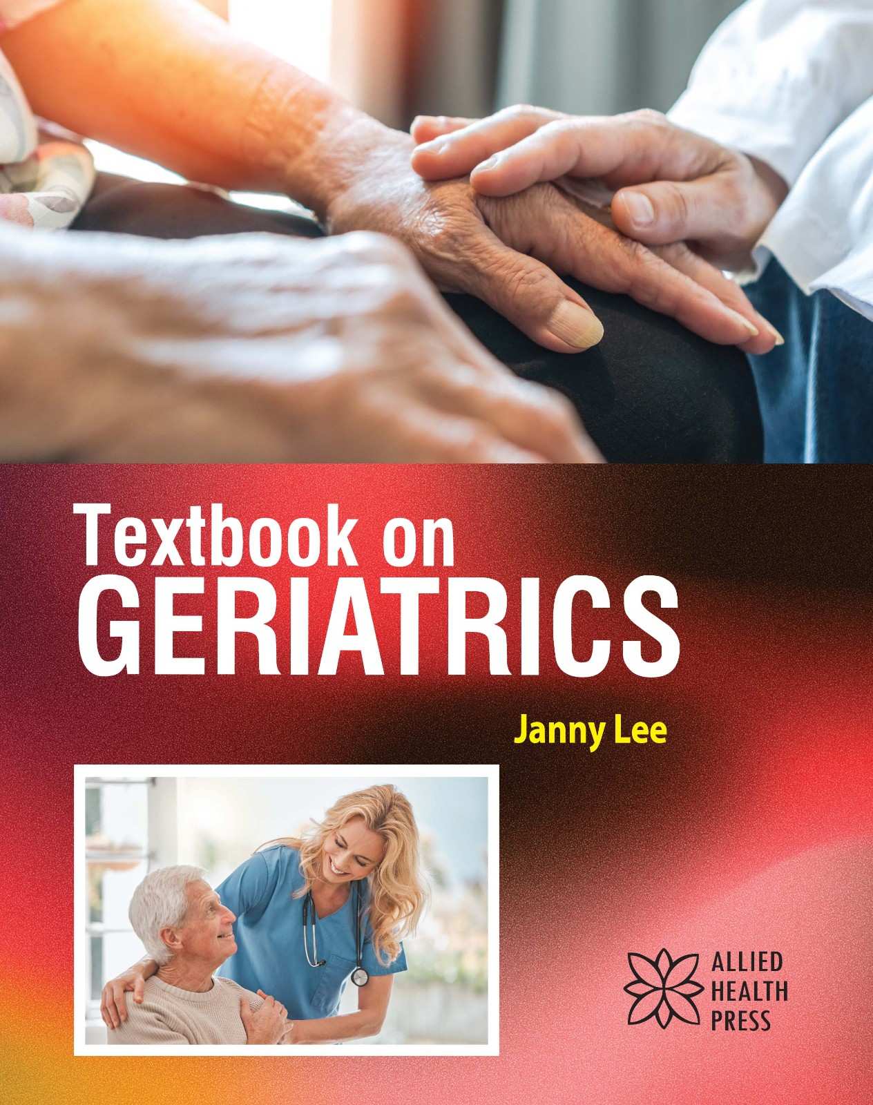 Textbook on Geriatrics